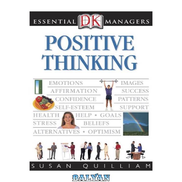 دانلود کتاب Positive Thinking (DK Essential Managers)